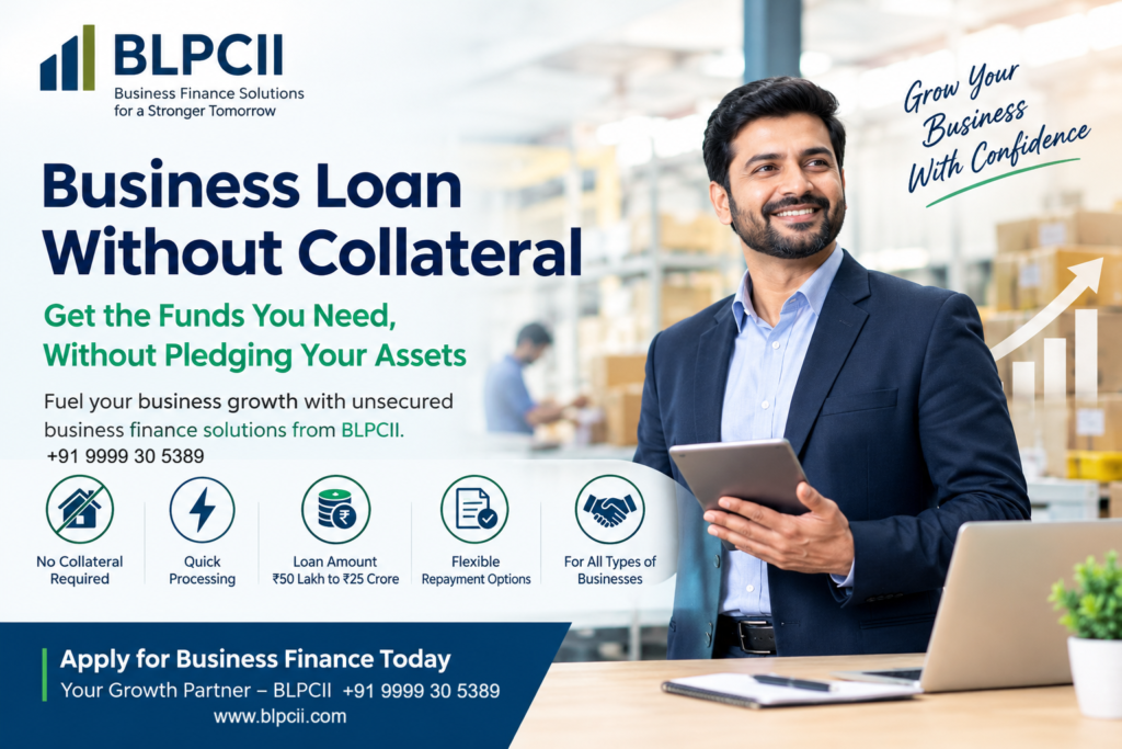 BUSINESS LOAN WITHOUT COLLATERAL